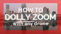 Dolly Zoom Effect With Any Drone by Willie Morris – A Mini Post