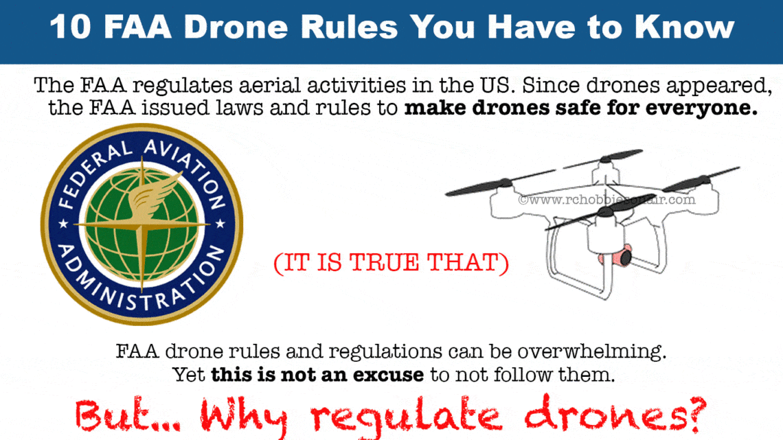 10 FAA Rules And Regulations For Drones You Have to Know